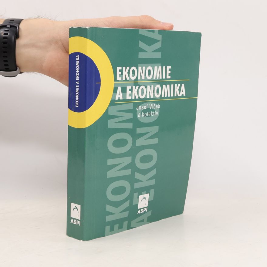 Vlček Josef Ekonomie a ekonomika