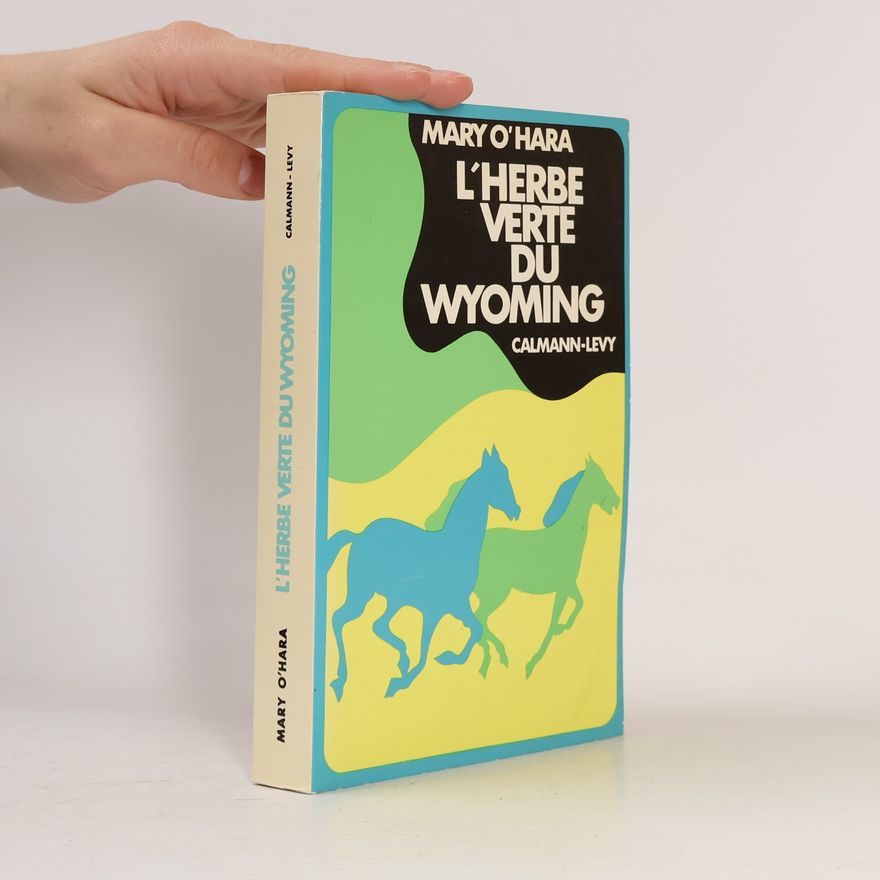 Mary O'Hara Herbe verte du Wyoming-l-