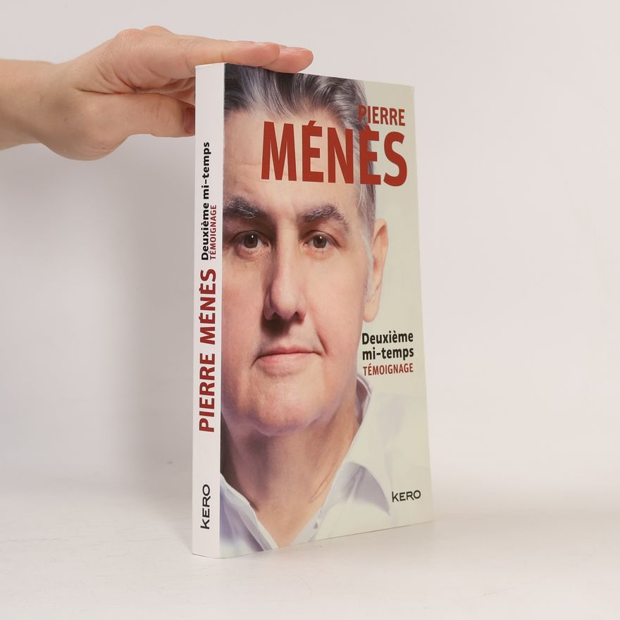 Pierre Ménès Deuxième mi-temps : témoignage