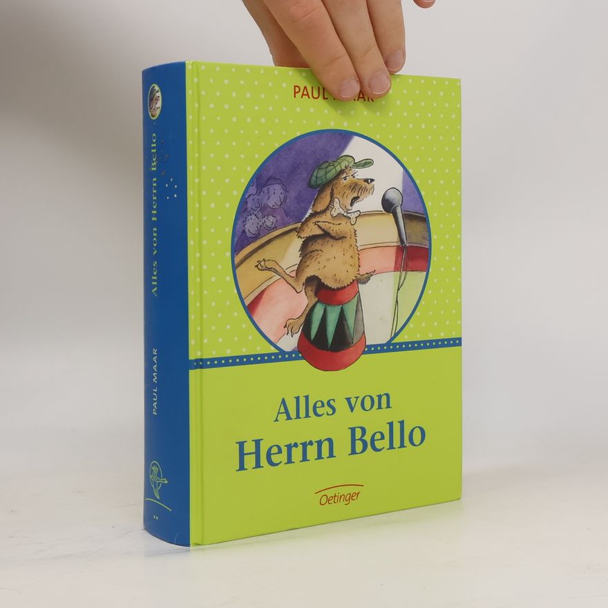 Paul Maar Alles von Herrn Bello
