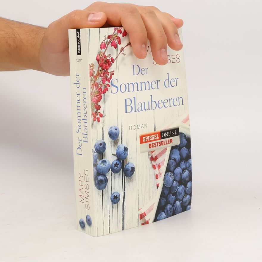 Mary Simses Der Sommer der Blaubeeren