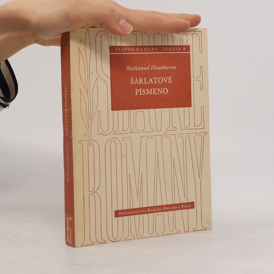 Nathaniel Hawthorne Šarlatové písmeno