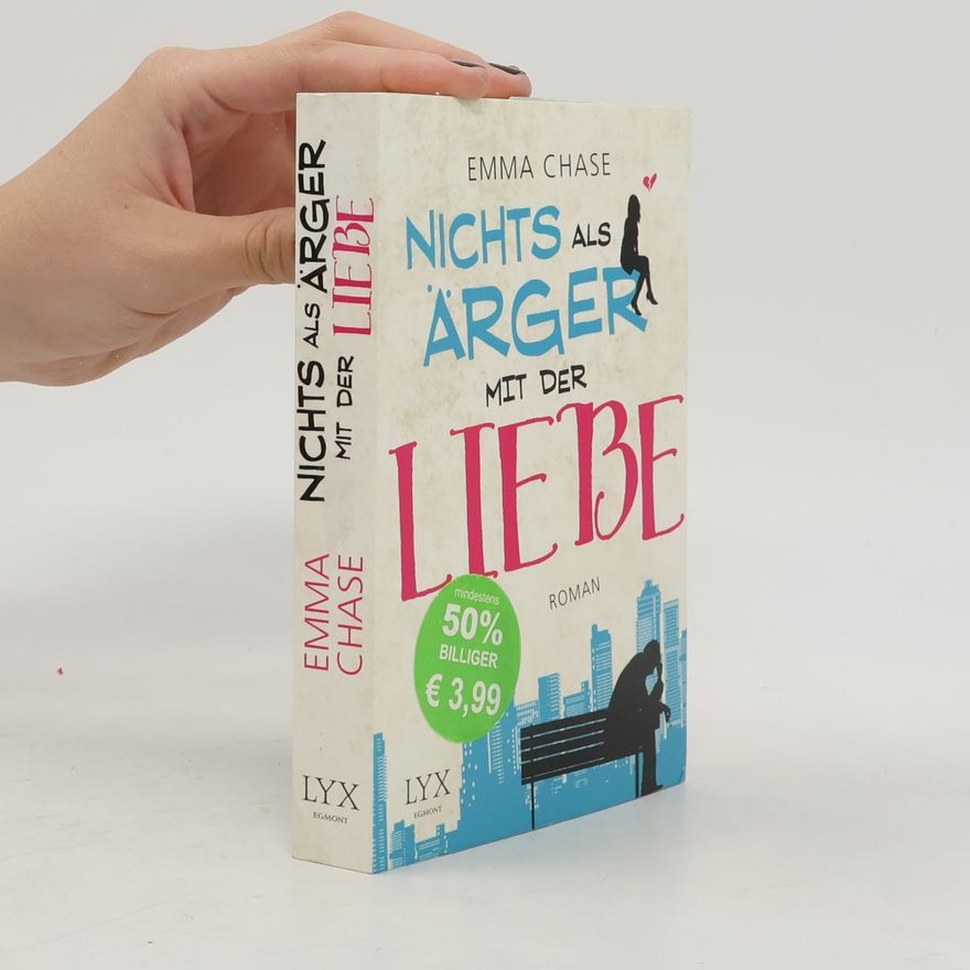Emma Chase Nichts als Ärger mit der Liebe