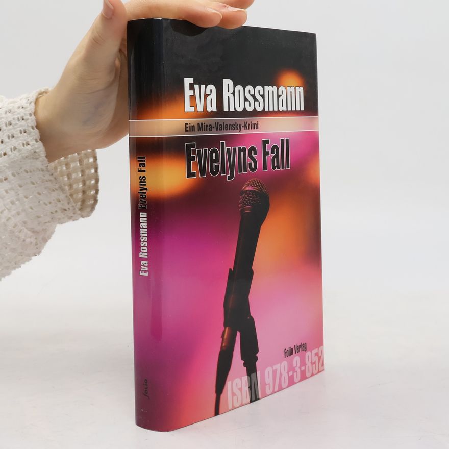 Eva Rossmann Evelyns Fall