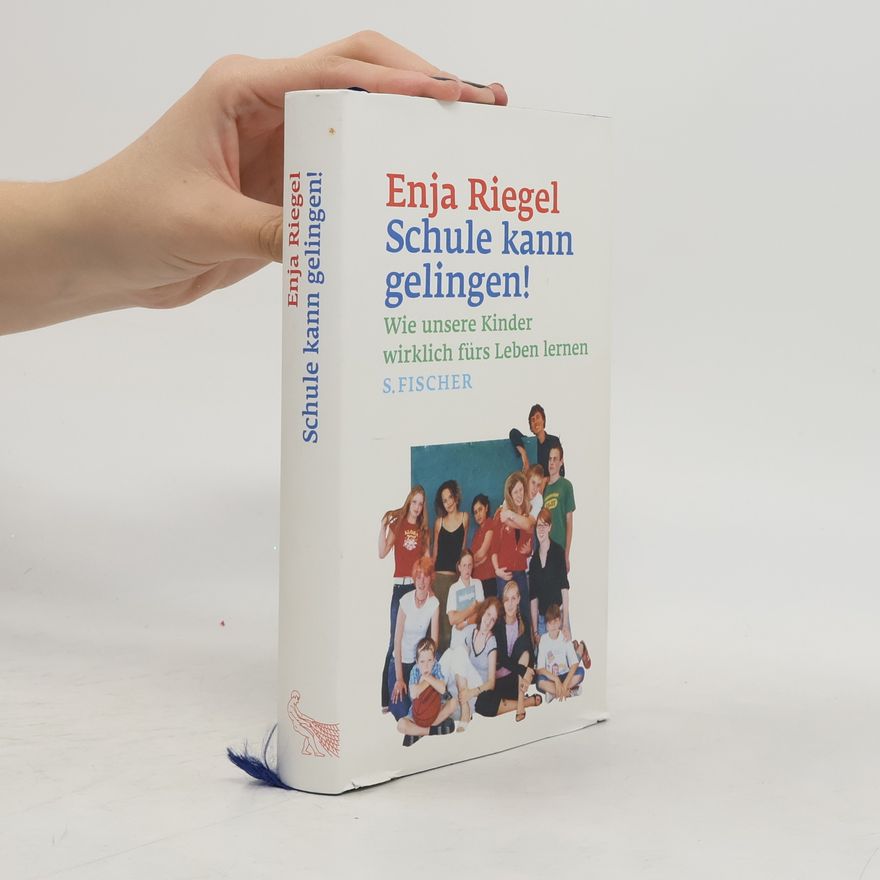 Enja Riegel Schule kann gelingen!