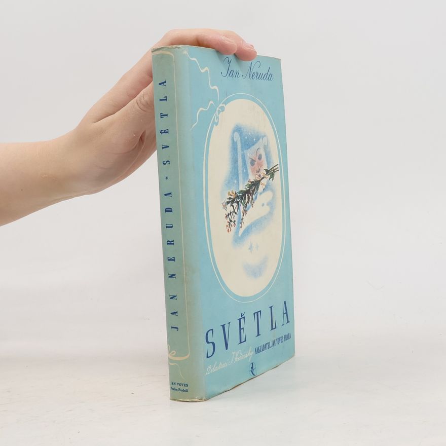 Jan Neruda Světla. Výbor ze studií a kritik