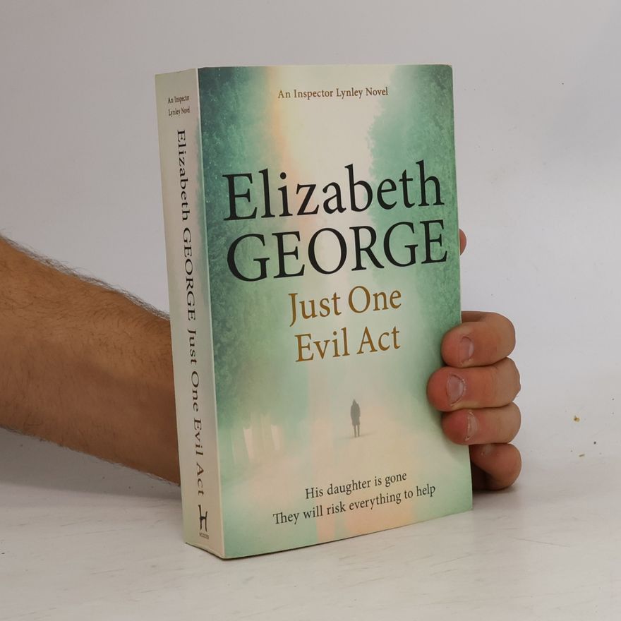 Elizabeth George Just One Evil Act
