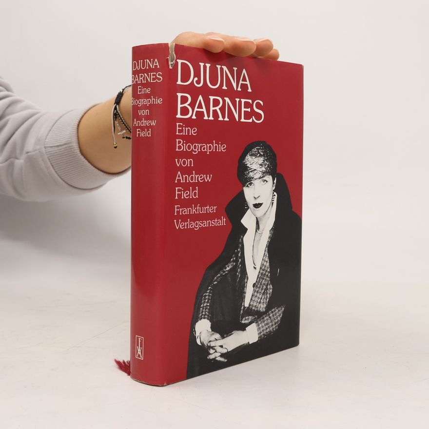 Andrew Field Djuna Barnes