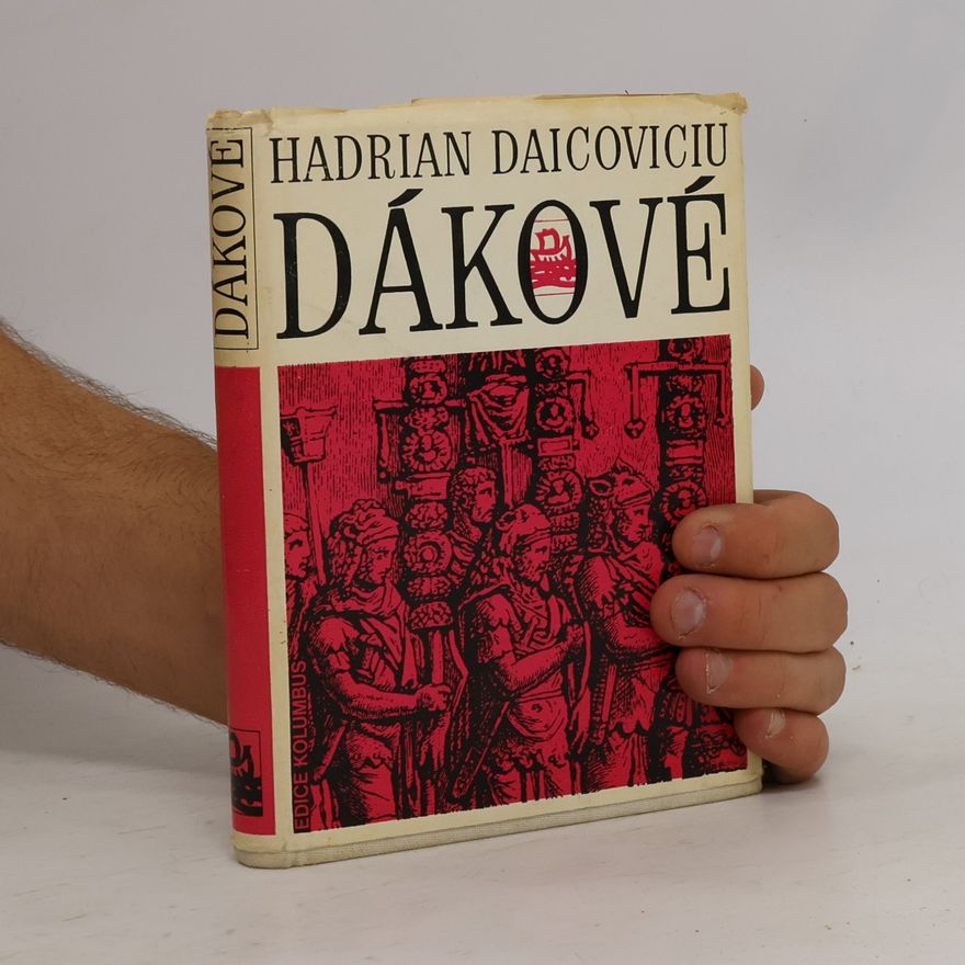 Hadrian Daicoviciu Dákové