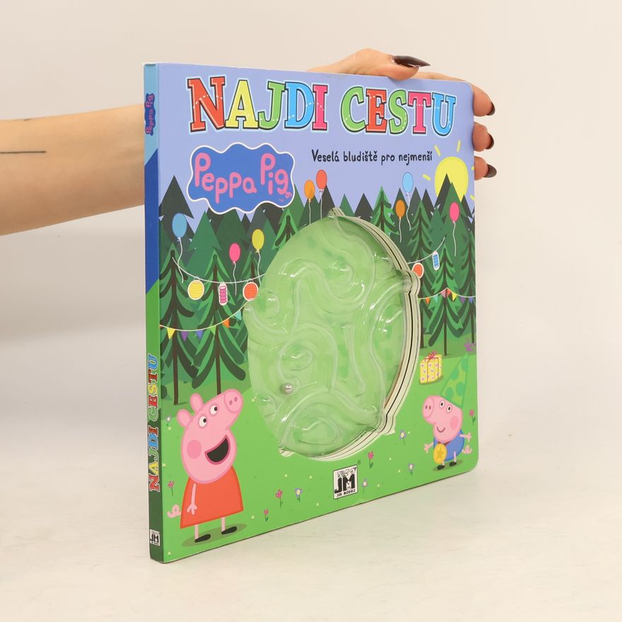 Autorenkollektiv Prasátko Peppa: Najdi cestu, veselá bludiště pro nejmenší