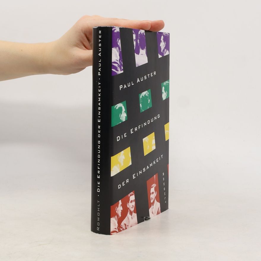 Paul Auster Die Erfindung der Einsamkeit
