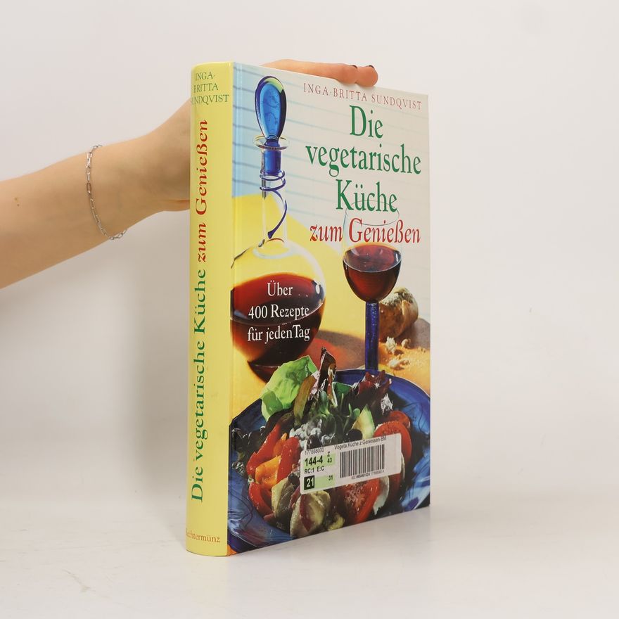 Inga-Britta Sundqvist Die vegetarische Küche zum Genießen