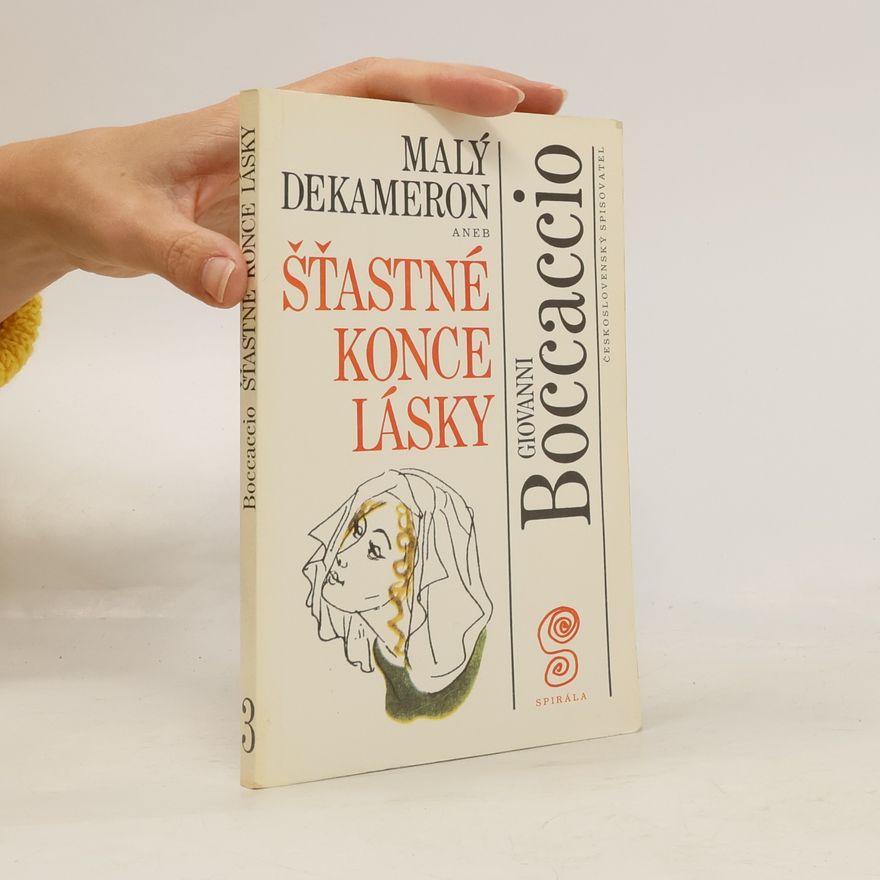 Giovanni Boccaccio Malý Dekameron 3, aneb, Šťastné konce lásky
