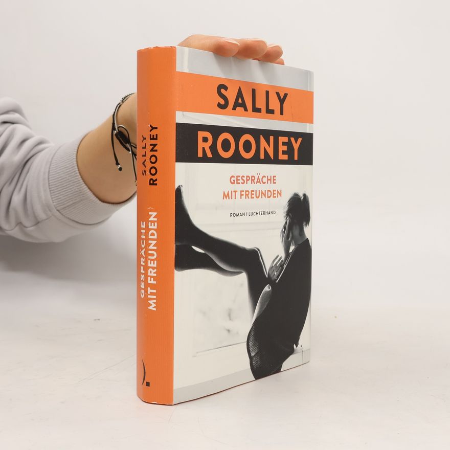 Sally Rooney Gespräche mit Freunden