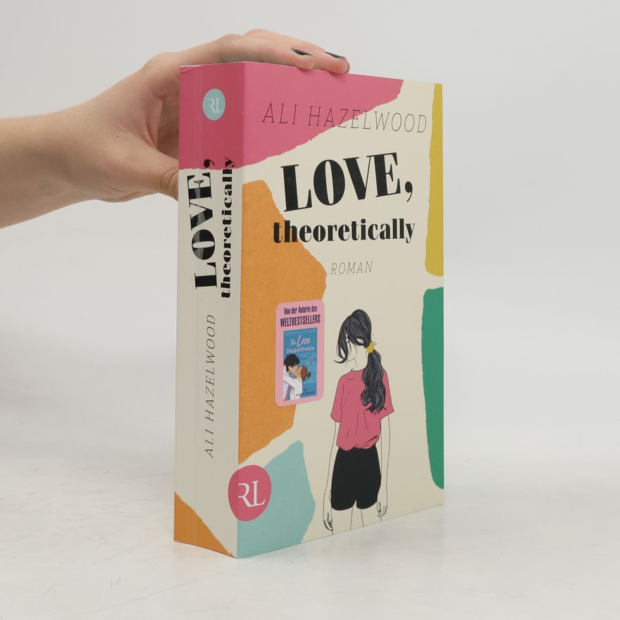 Ali Hazelwood Love, theoretically