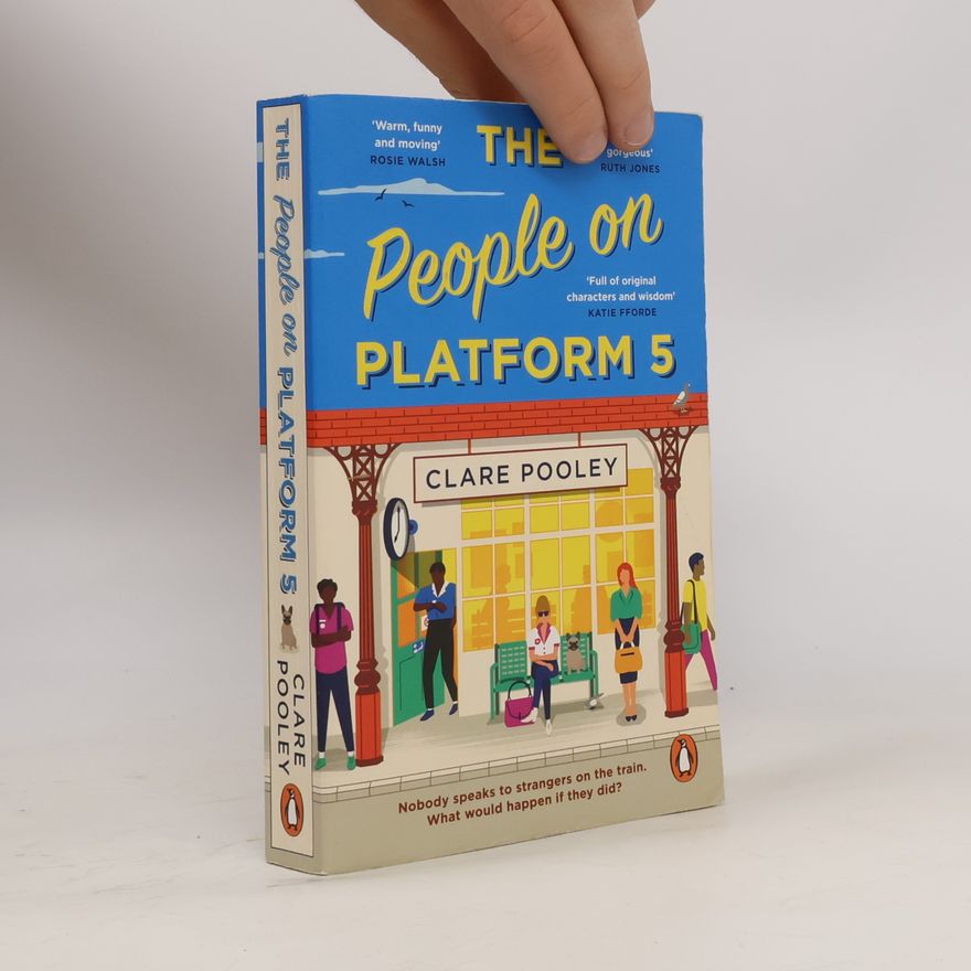 Clare Pooley The People on Platform 5