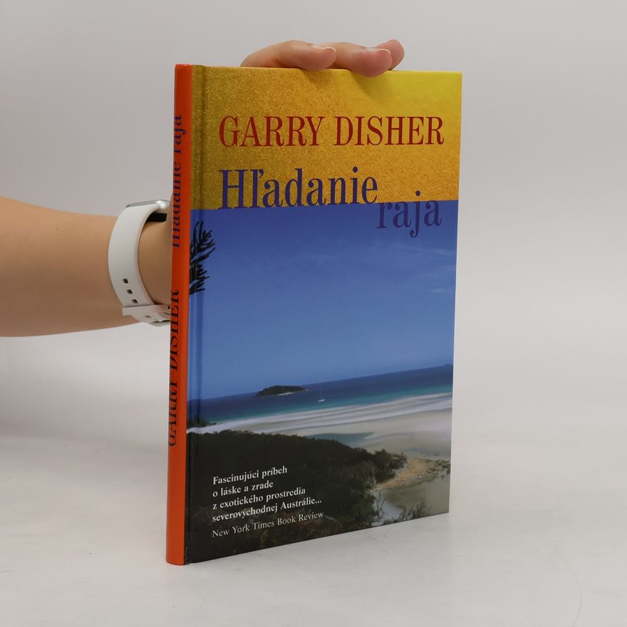 Gary Disher Hľadanie raja