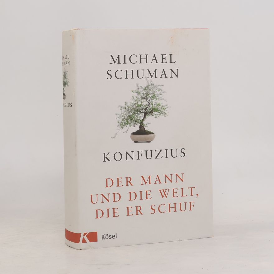 Michael Schuman Konfuzius