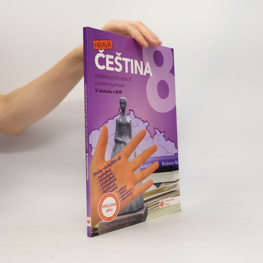 Autorenkollektiv Hravá čeština 8 : učebnice pro 8. ročník ZŠ a víceletá gymnázia