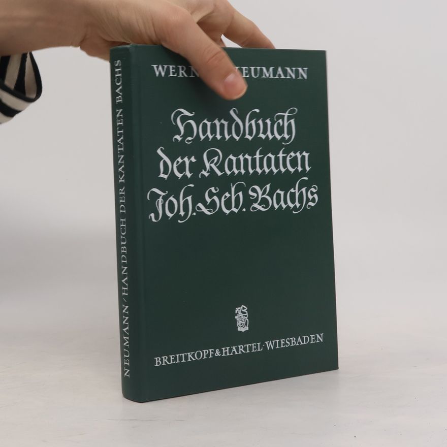 Werner Neumann-Nieschlag Handbuch der Kantaten Johann Sebastian Bachs