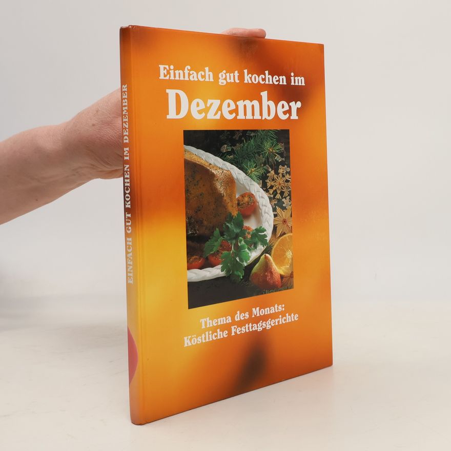 Autorenkollektiv Einfach gut kochen im Dezember