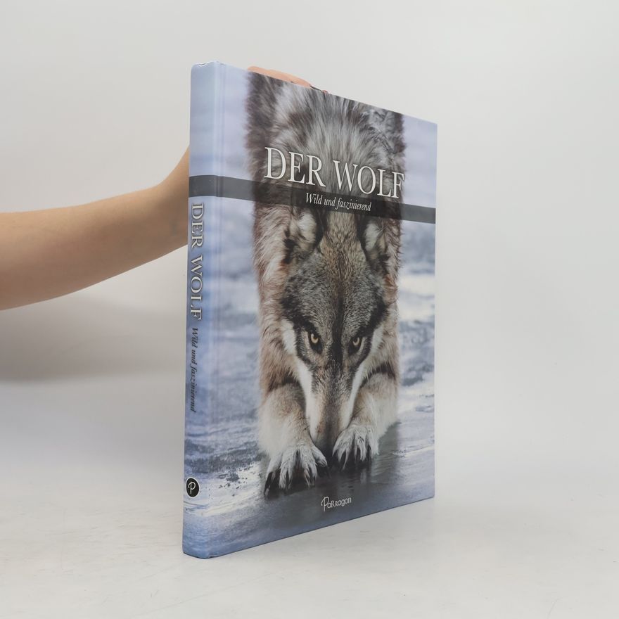 Shaun Ellis Der Wolf - wild und faszinierend