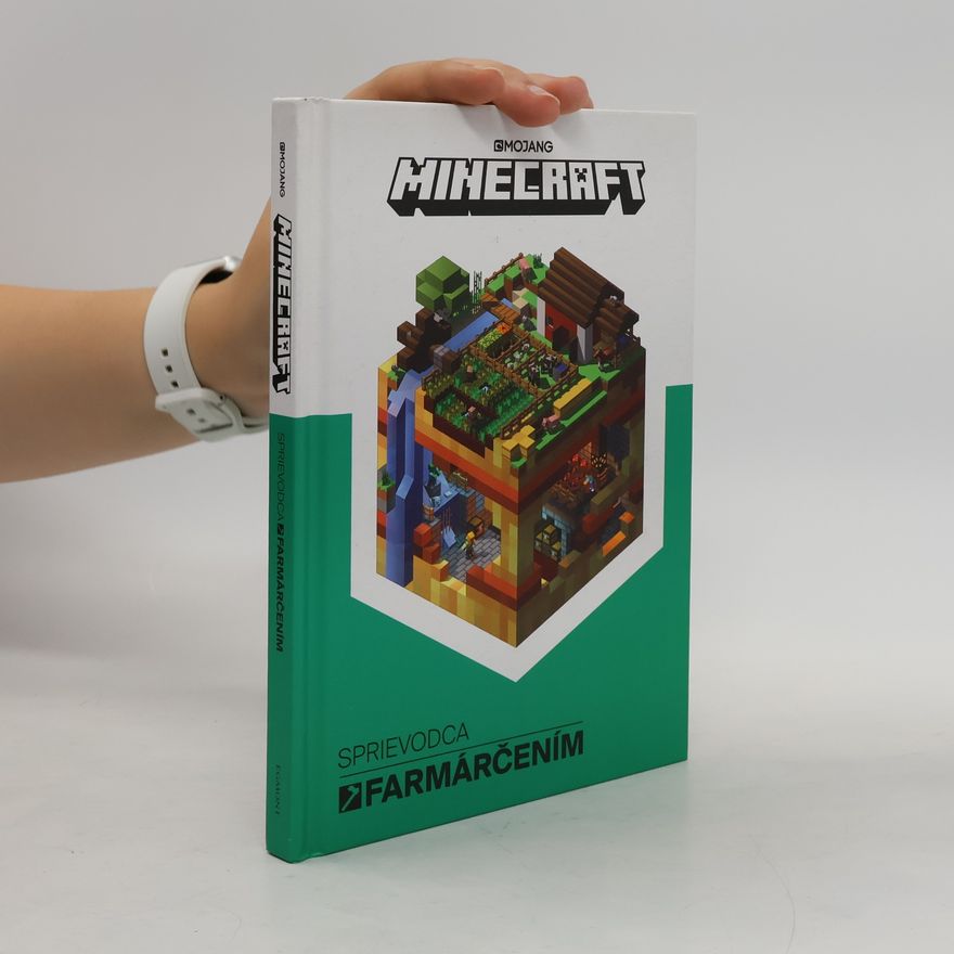 Alex Wiltshire Minecraft. Sprievodca farmárčením