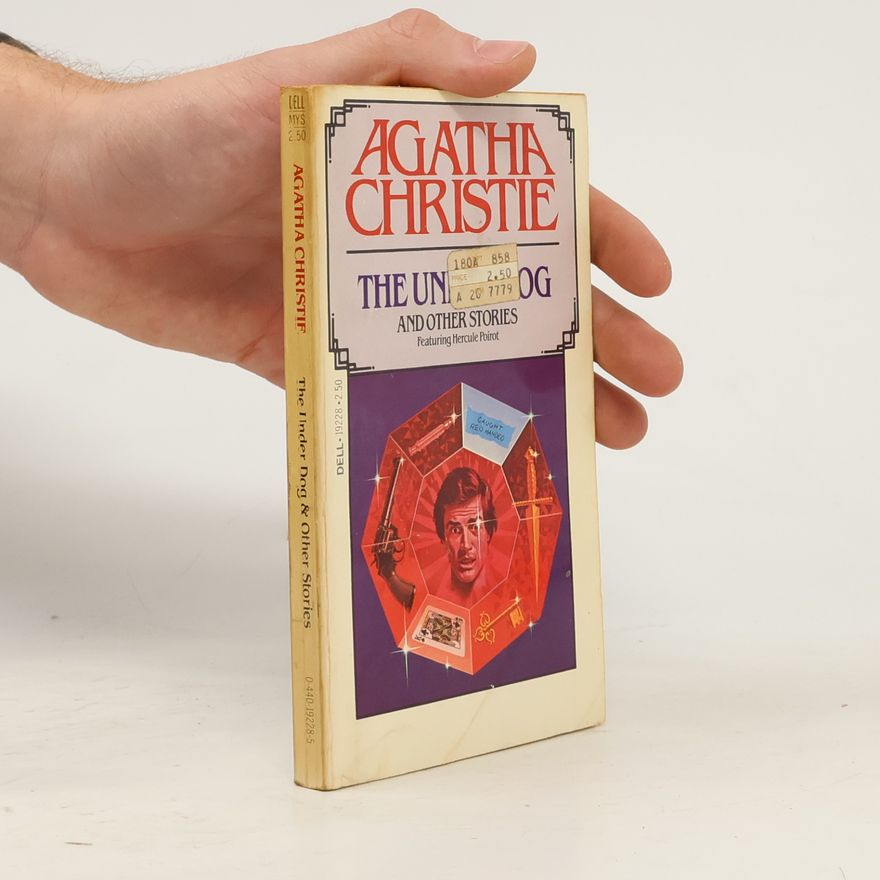 Agatha Christie The Under Dog and Other Stories