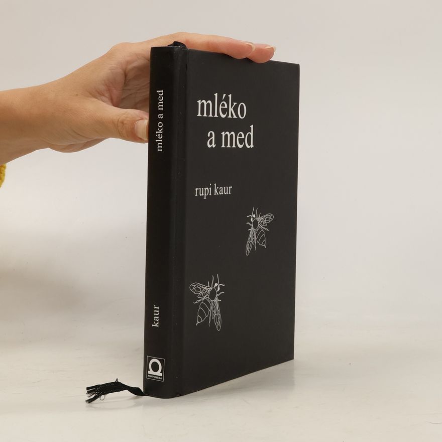 Rupi Kaur Mléko a med