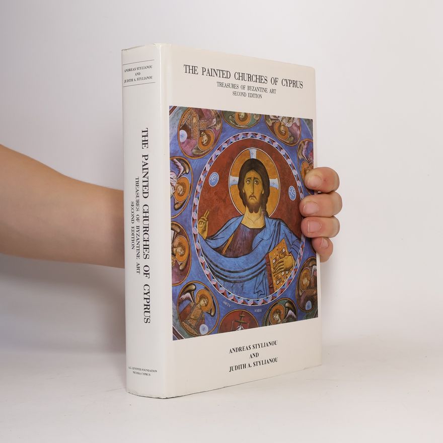 Judith A Stylianou The Painted Churches of Cyprus