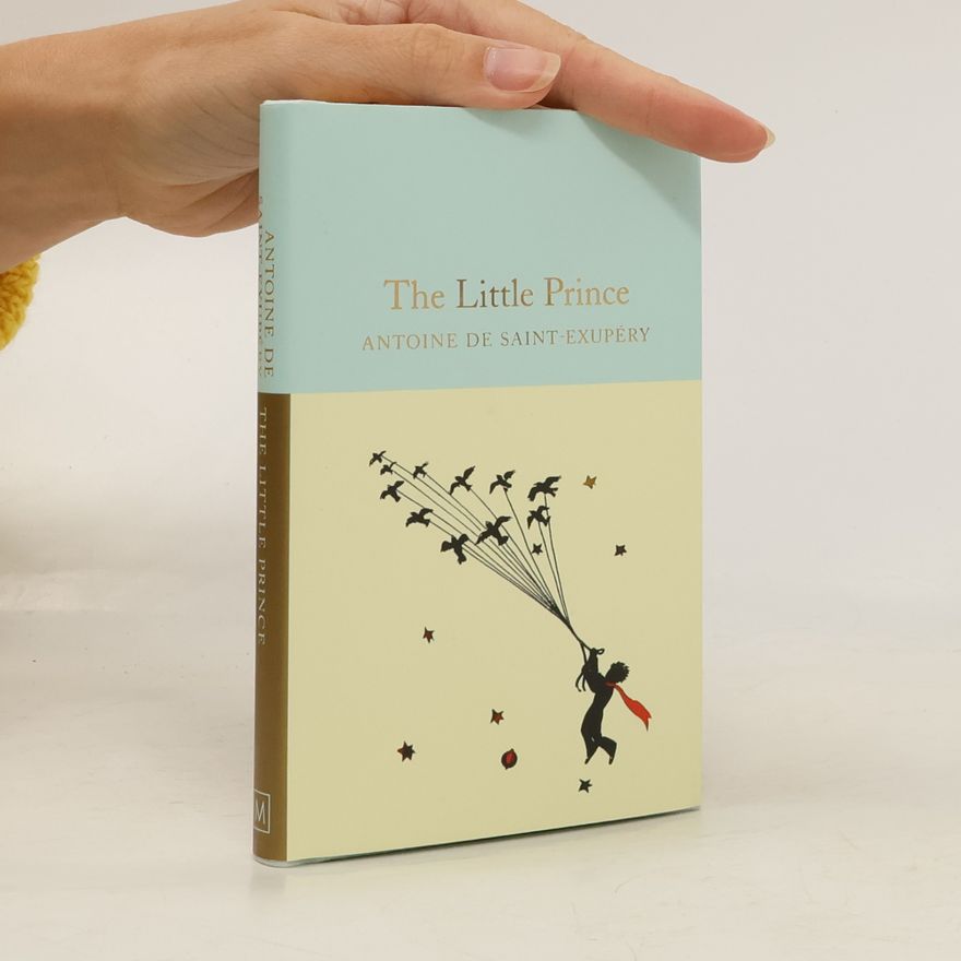 Antoine de Saint-Exupéry The Little Prince