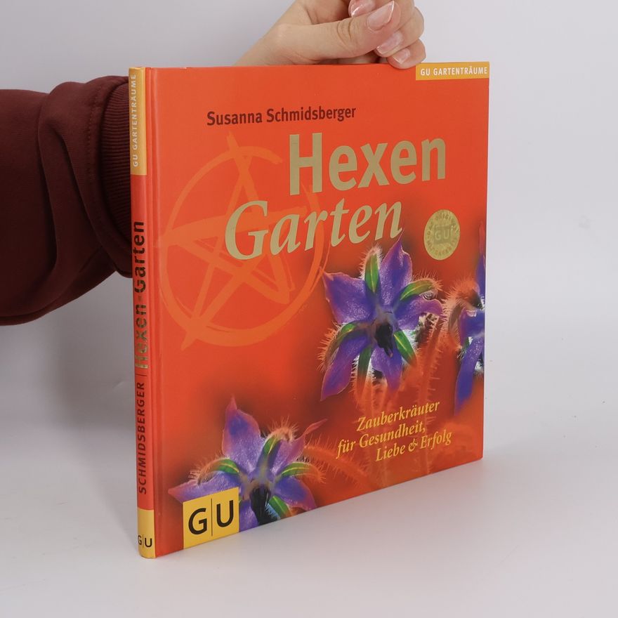 Susanna Schmidsberger Hexengarten