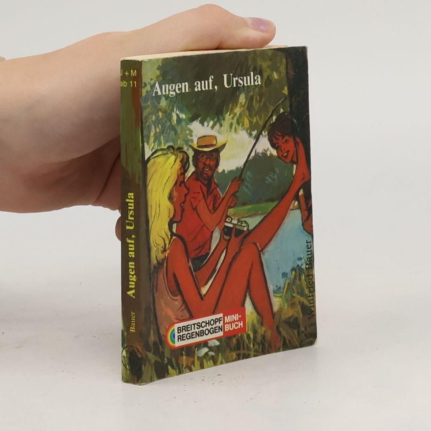 Ursula Bauer Mini-Regenbogen Buch: Augen auf, Ursula