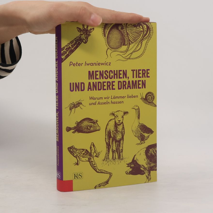 Peter Iwaniewicz Menschen, Tiere und andere Dramen