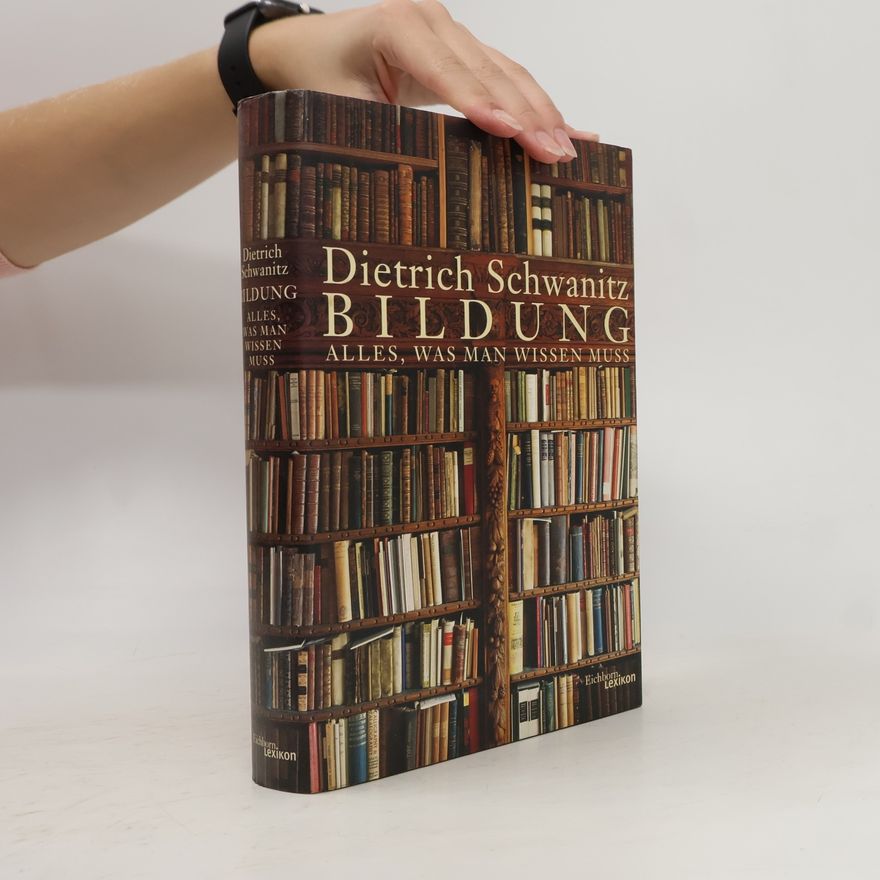 Dietrich Schwanitz Bildung
