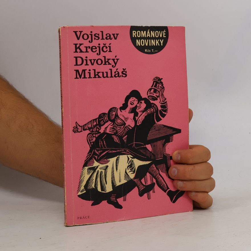 Krejčí Vojslav Divoký Mikuláš