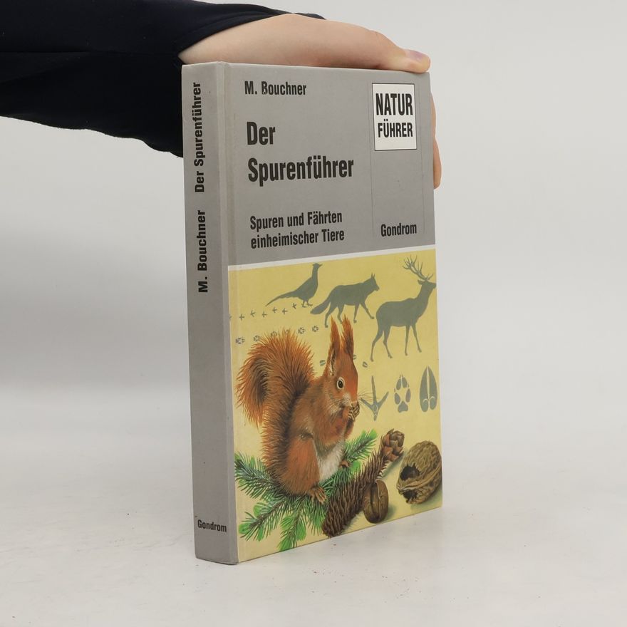 Miroslav Bouchner Der große Spurenführer