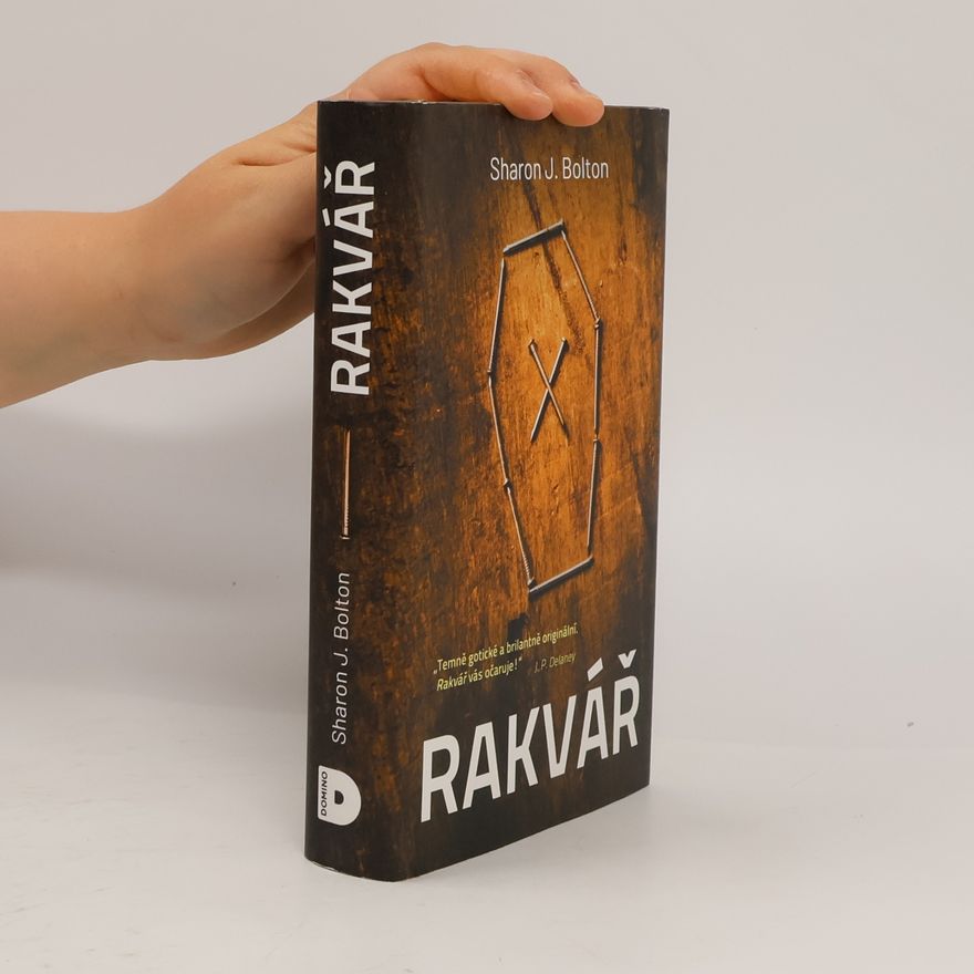 S. J. Bolton Rakvář