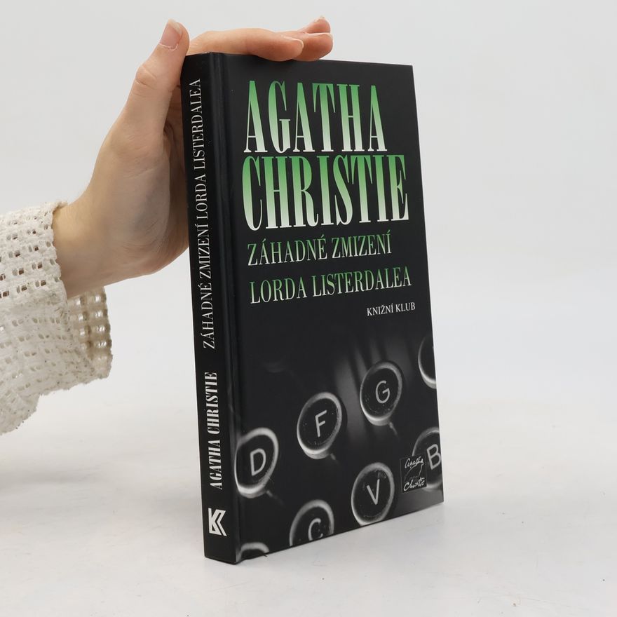 Agatha Christie Záhadné zmizení lorda Listerdalea