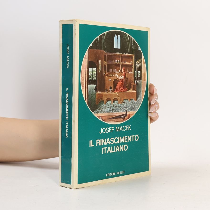 Josef Macek Il Rinascimento italiano