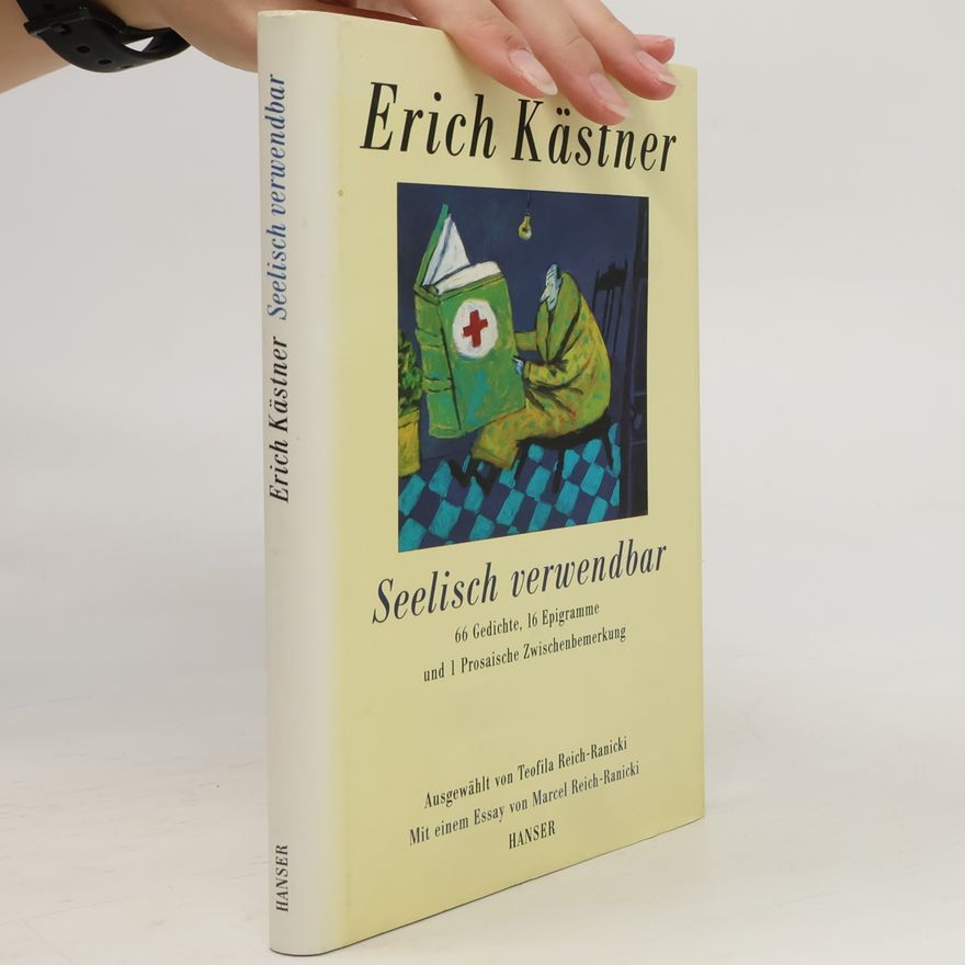 Erich Kästner Seelisch verwendbar