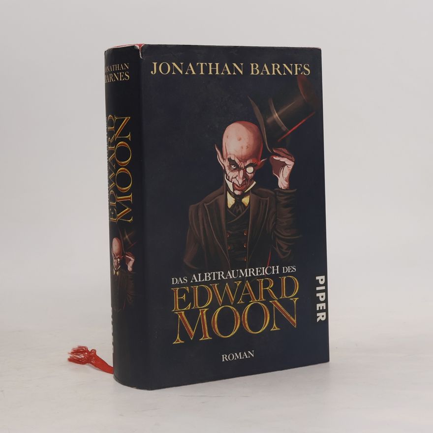 Jonathan Barnes Das Albtraumreich des Edward Moon