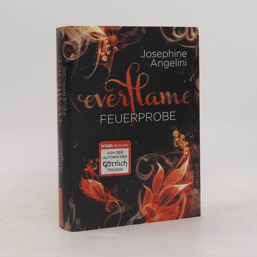 Josephine Angelini Everflame - Feuerprobe