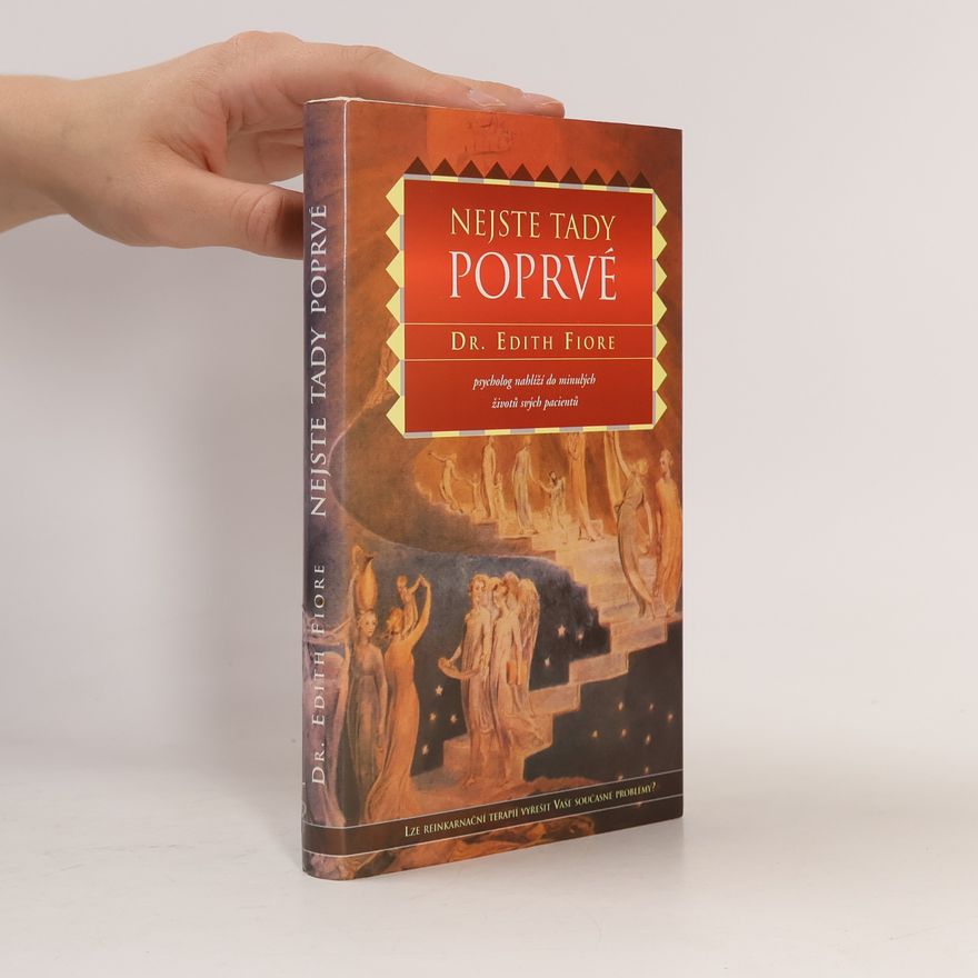 Edith Fiore Nejste tady poprvé