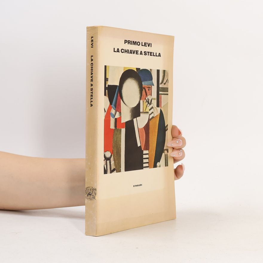 Primo Levi La chiave a stella