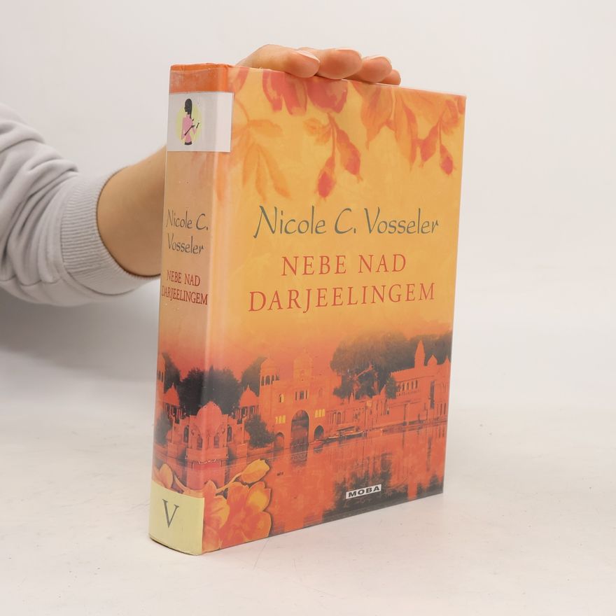 Nicole C. Vosseler Nebe nad Darjeelingem