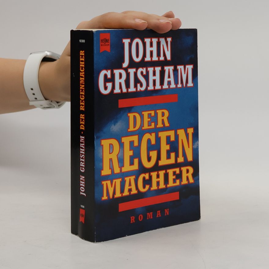 John Grisham Der Regenmacher