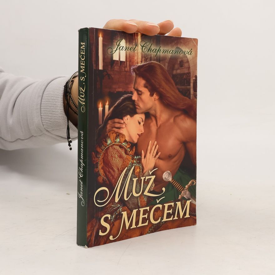 Janet Chapman Muž s mečem