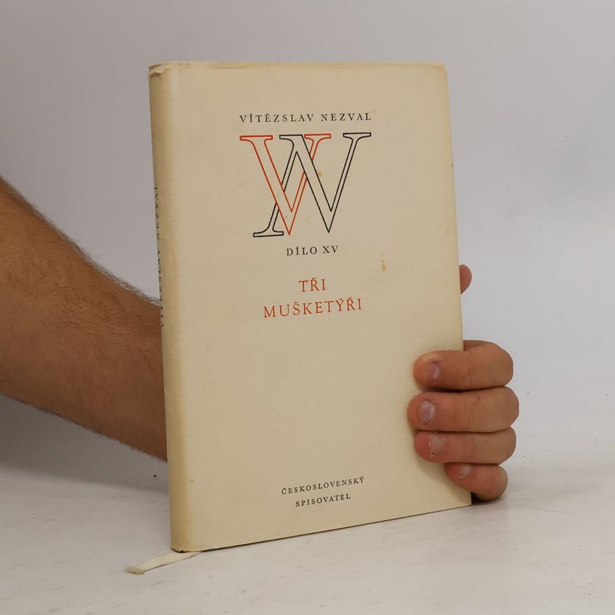 Vítězslav Nezval Tři mušketýři