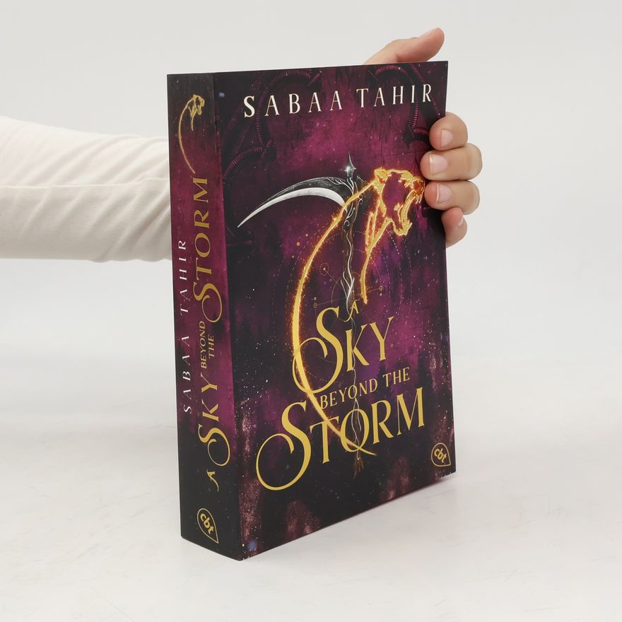Sabaa Tahir Die An-Ember-in-the-Ashes-Reihe - 4: A Sky Beyond the Storm